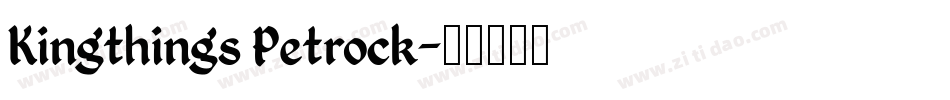 Kingthings Petrock字体转换